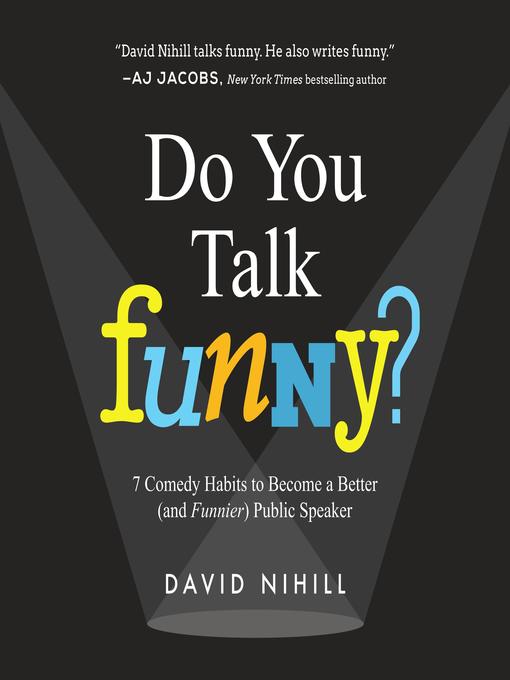 Title details for Do You Talk Funny? by David Nihill - Available
